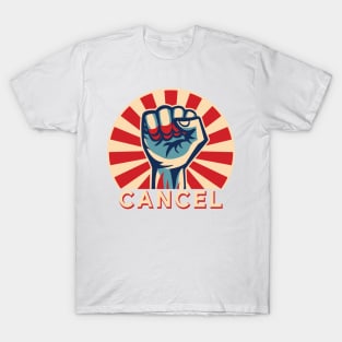 Pro Cancel Culture Revolution Internet Meme T-Shirt